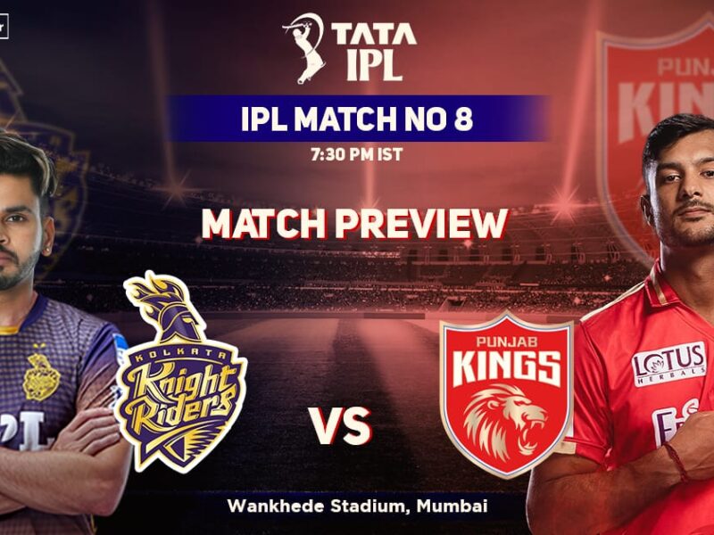 Ipl 2022 Kkr Vs Pbks: जाने आज कौन सी टीम का अभी तक रहा है दबदबा, जाने क्या होगी संभावित प्लेयिंग Xi
