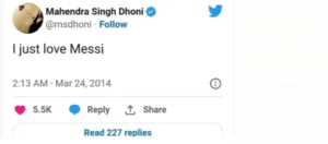 &Quot;मैं लियोनल मेसी से प्यार करता हूं&Quot; एम एस धोनी ने मेसी के लिए जाहिर किया अपना प्यार, अर्जेंटीना की जीत पर वायरल हुआ ट्वीट 2 &Quot;मैं लियोनल मेसी से प्यार करता हूं&Quot; Ms Dhoni ने लियोनल मेसी के लिए जाहिर किया अपना प्यार, अर्जेंटीना की जीत पर वायरल हुआ ट्वीट